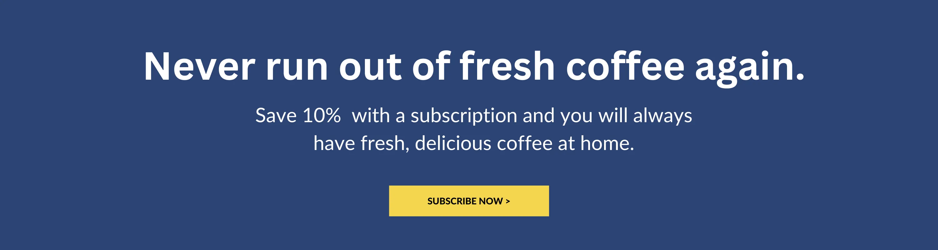 Save 10%  with a subscription