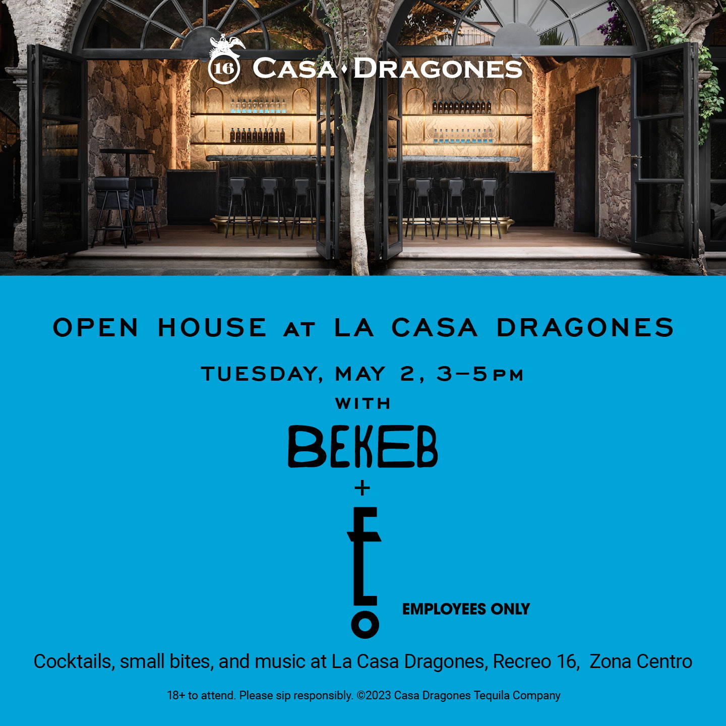 open house at la casa dragones with international mixologists, invitation, bekeb, employees only