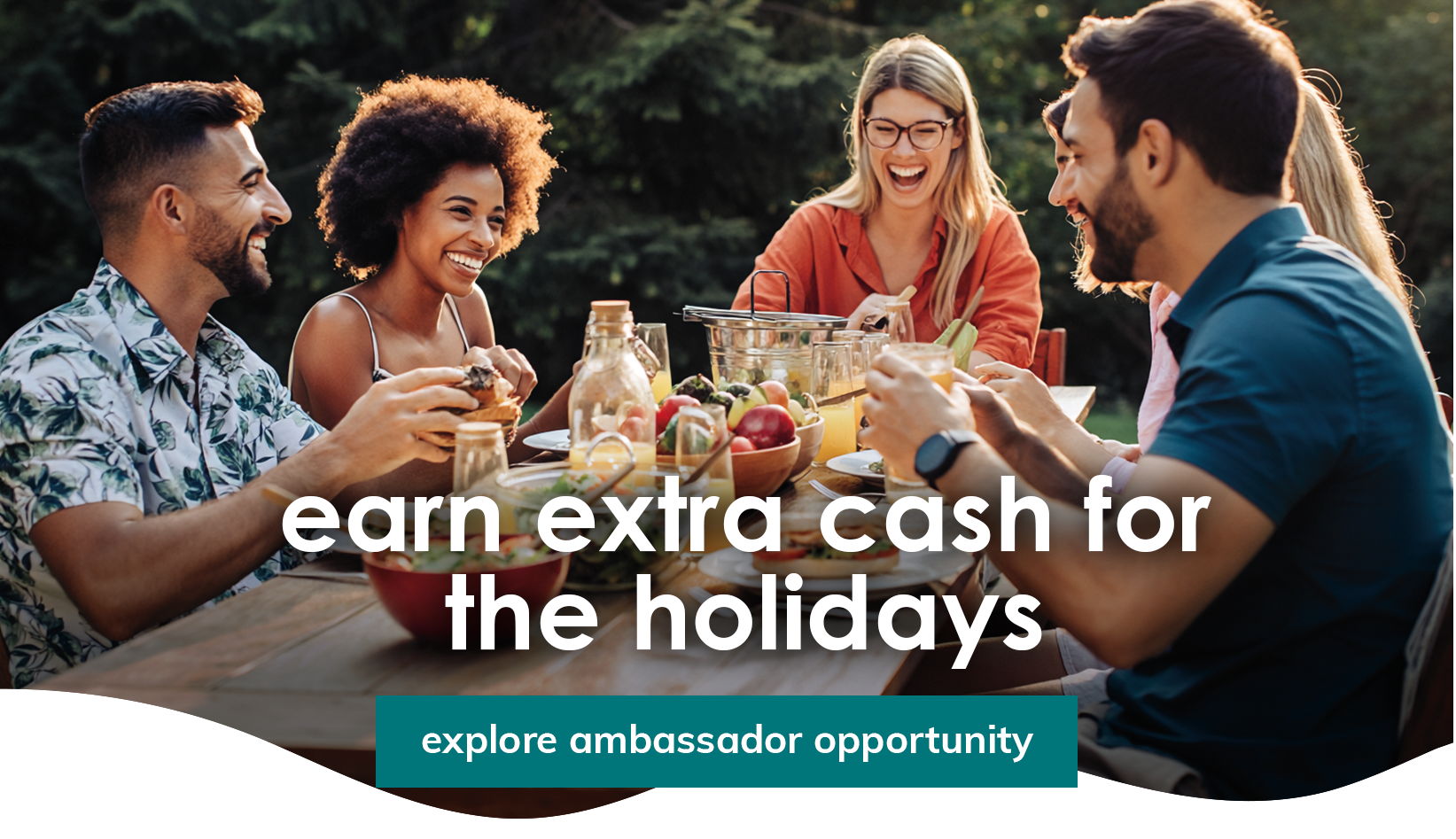 Friends sharing an outdoor meal, earn extra cash for the holidays. Explore the Ambassador opportunity.
