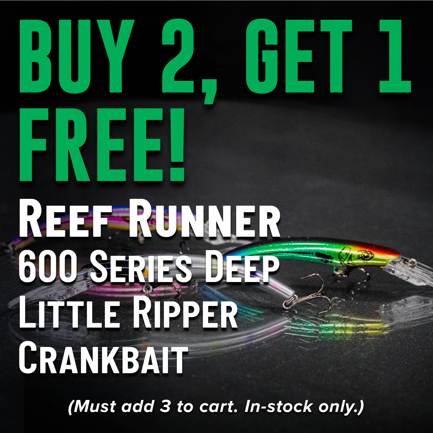 Buy 2, Get 1 Free! Reef Runner 600 Series Deep Little Ripper Crankbait (Must add 3 to cart. In-stock only.)