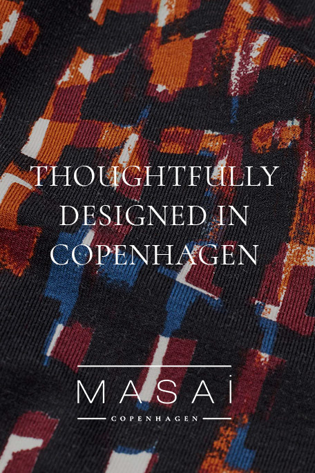 Thoughtfully Designed in Copenhagen | Masai Copenhagen