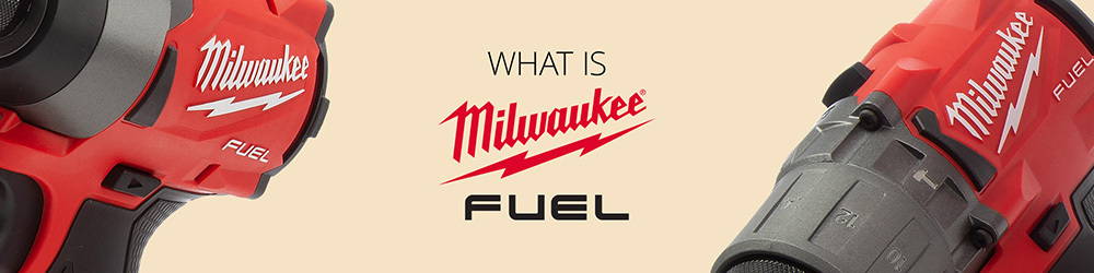 What is Milwaukee Fuel?