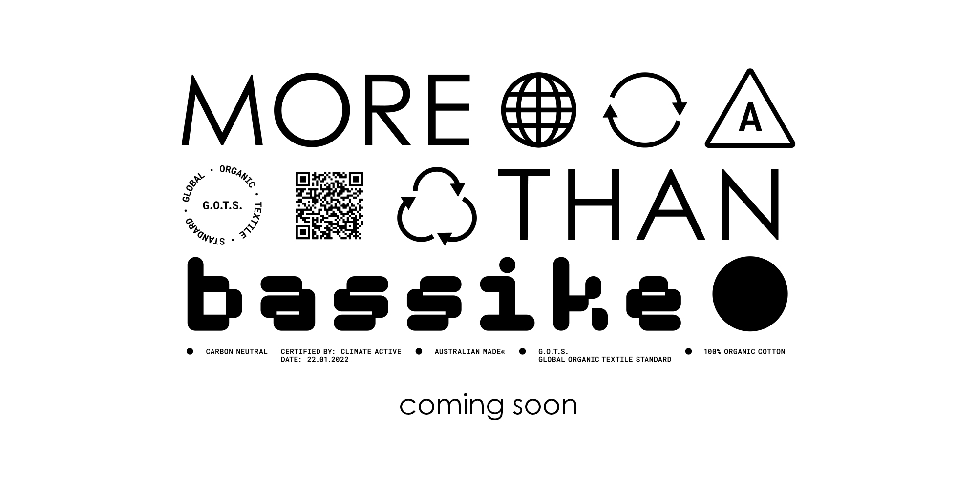 more than bassike. coming soon.