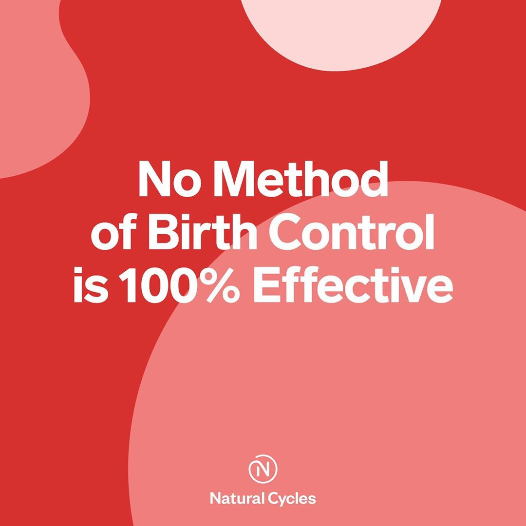 no birth control is 100% effcetive