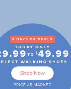 $29.99 to $49.99 Select Walking Shoes