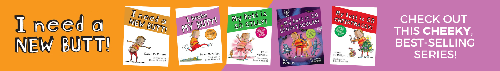 Shop the My Butt book series for kids.
