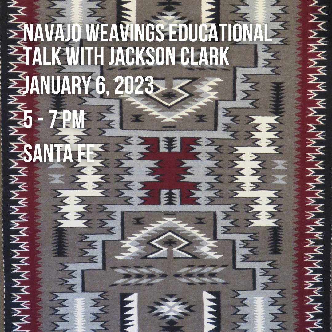 Navajo Weavings Educational Talk. Jackson Clark. Sorrel Sky Gallery. David Yarrow.
