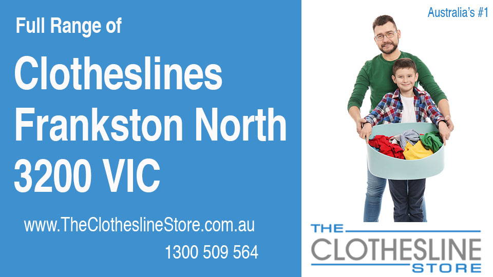 New Clotheslines in Frankston North Victoria 3200