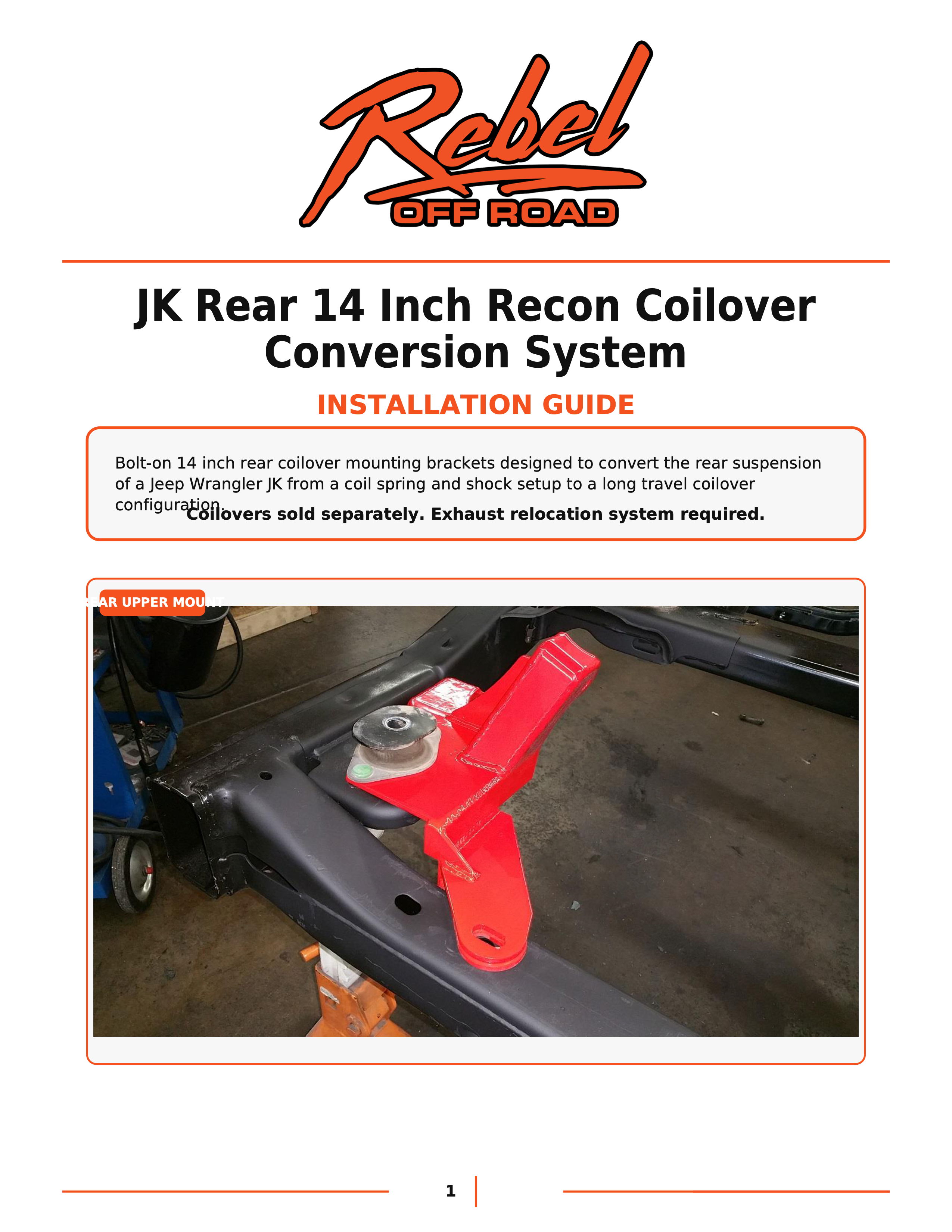 Installation guide for JK Rear 14 Inch Recon Coilover Conversion System.