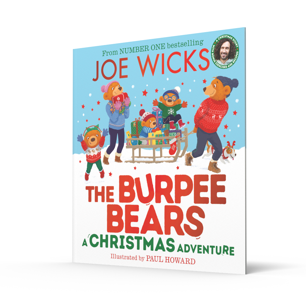 The Burpee Bears: A Christmas Adventure by Joe Wicks and Paul Howard