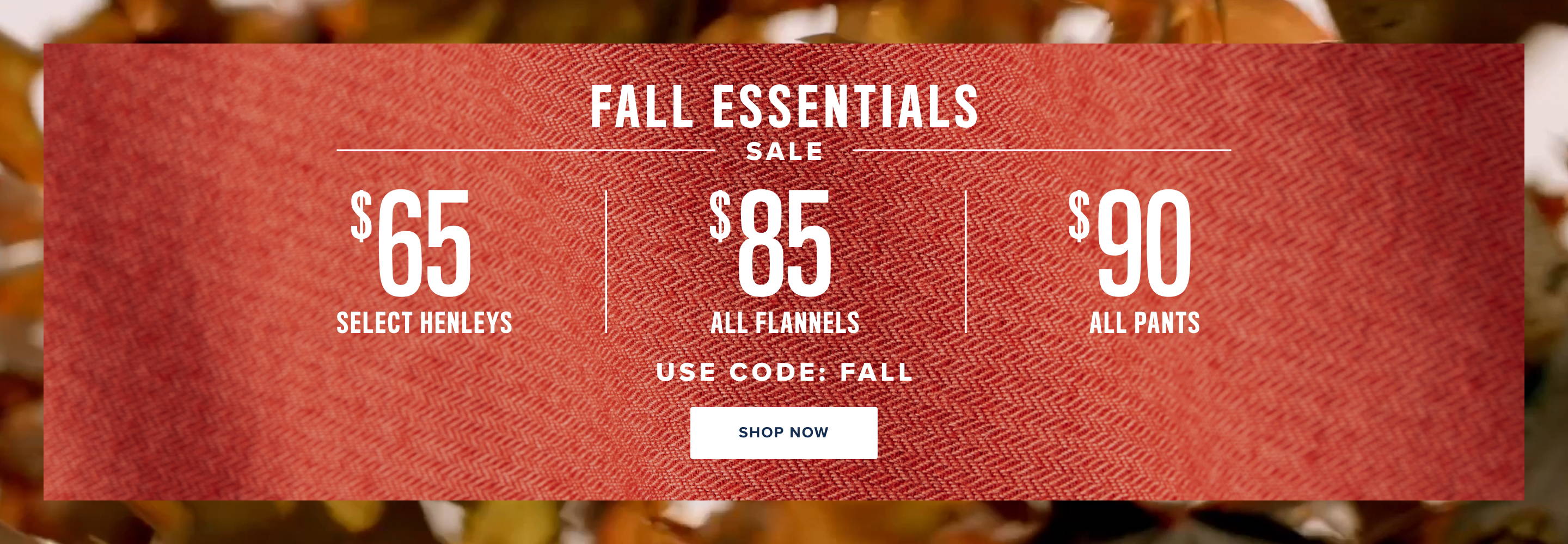 Fall Essential Sale. 
