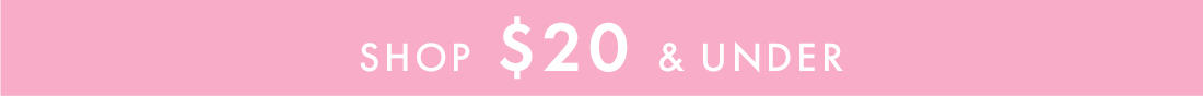 Shop $20 & Under