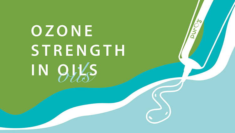 Ozone Strength In Oils