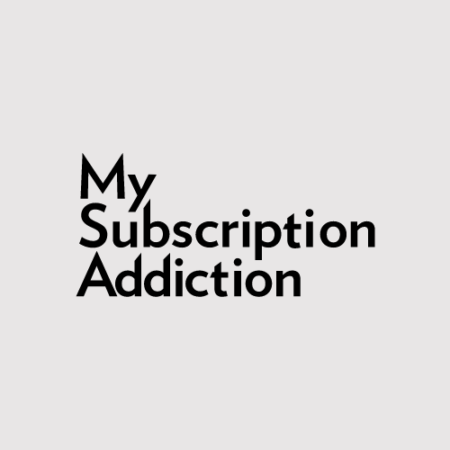 My Subscription Addiction