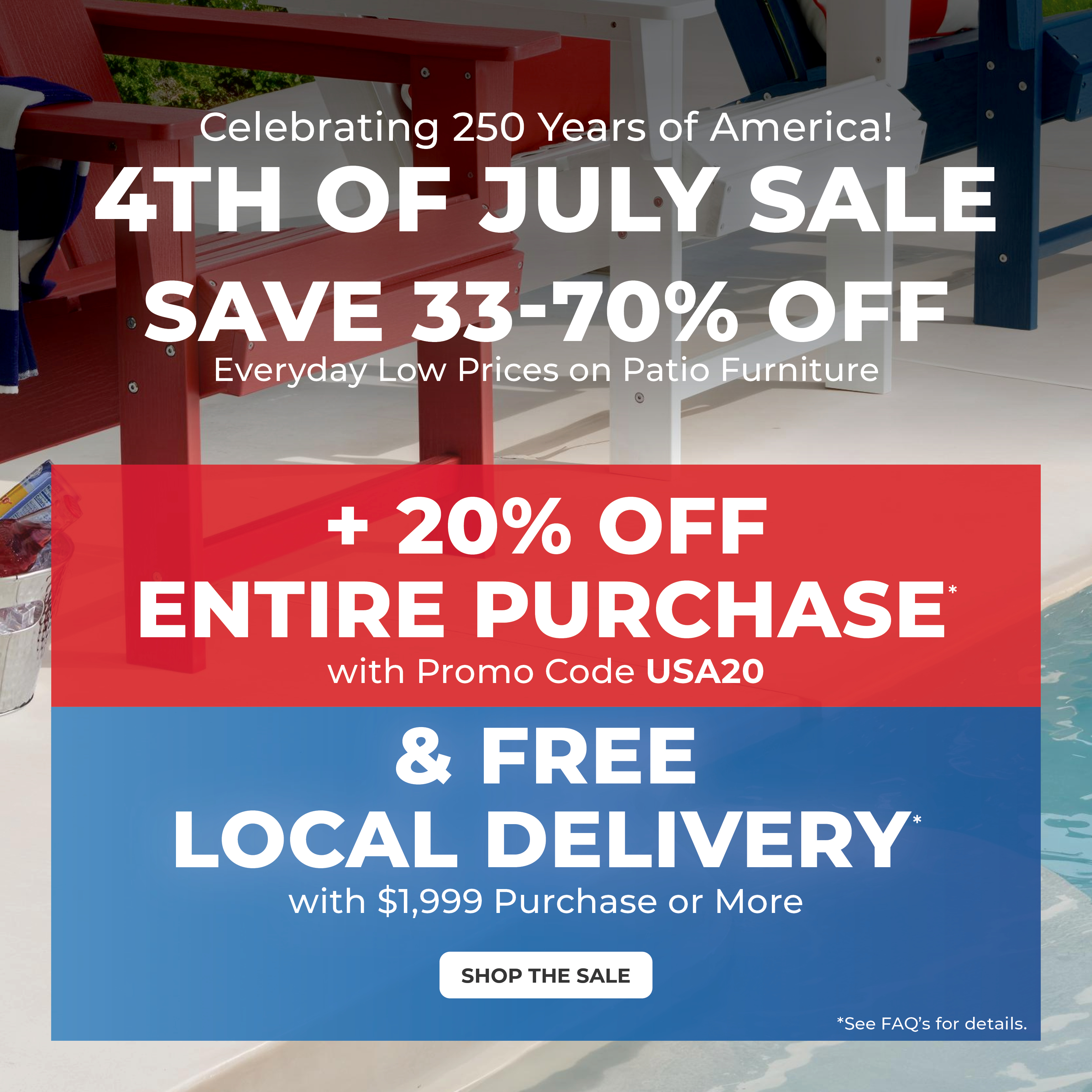 4th of July sale with discounts, promo code, and free local delivery offer.