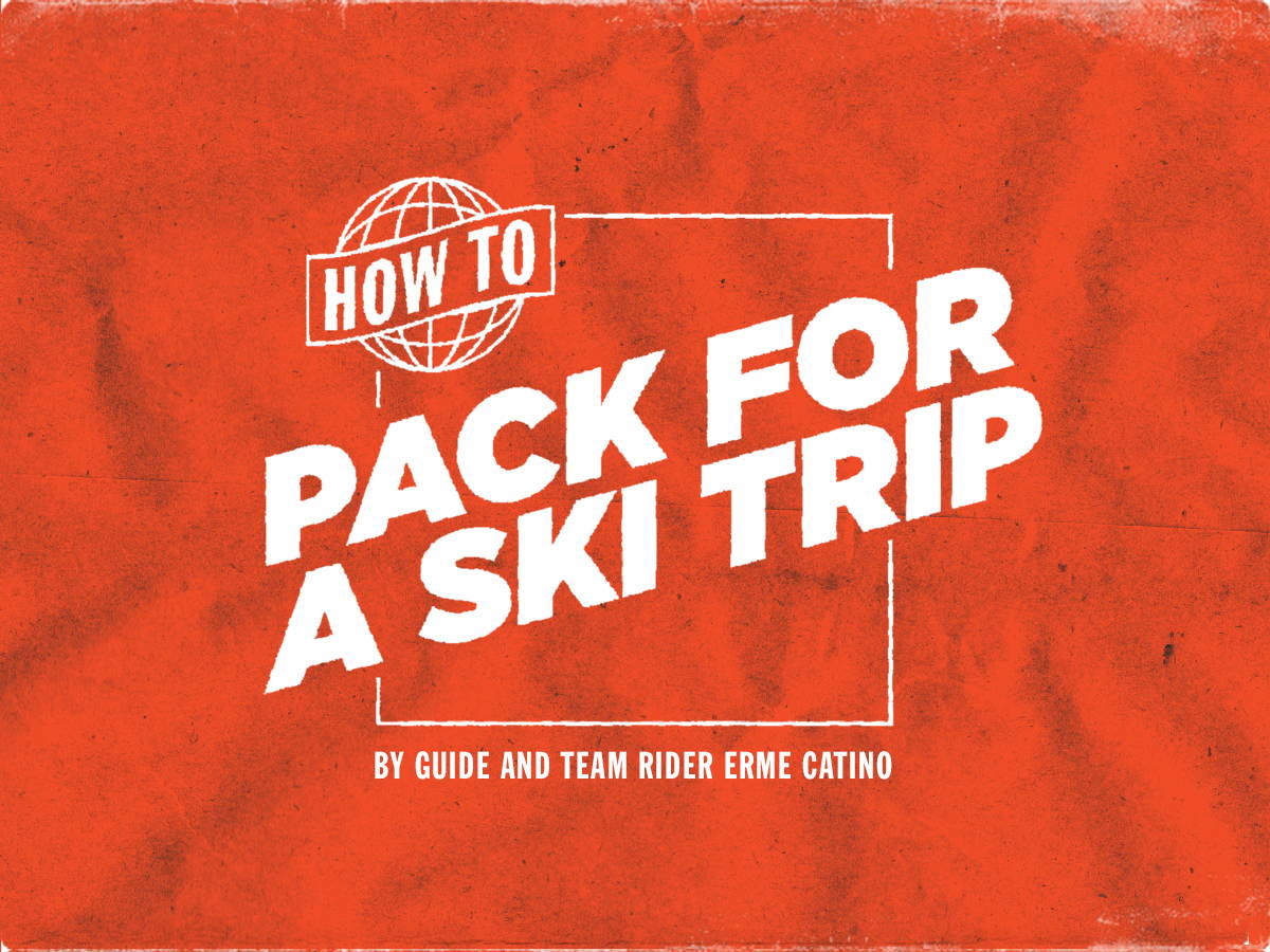 how to pack for a ski trip
