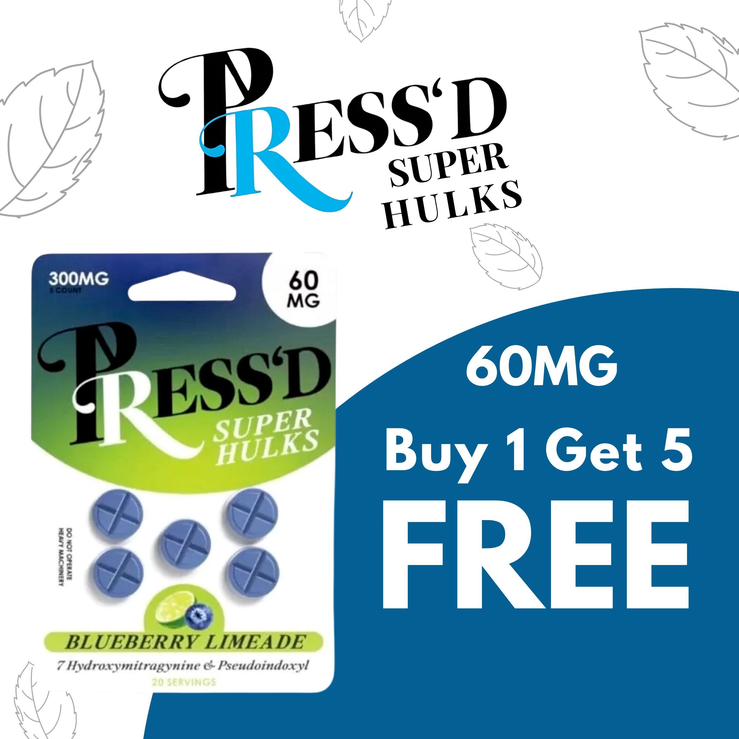 Pack of Press'd Super Hulks, 60mg, Buy 1 Get 5 Free.
