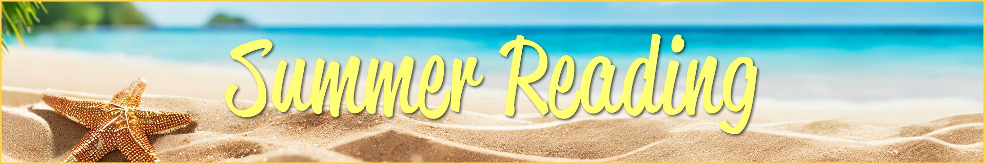 Summer Reading for All Ages
