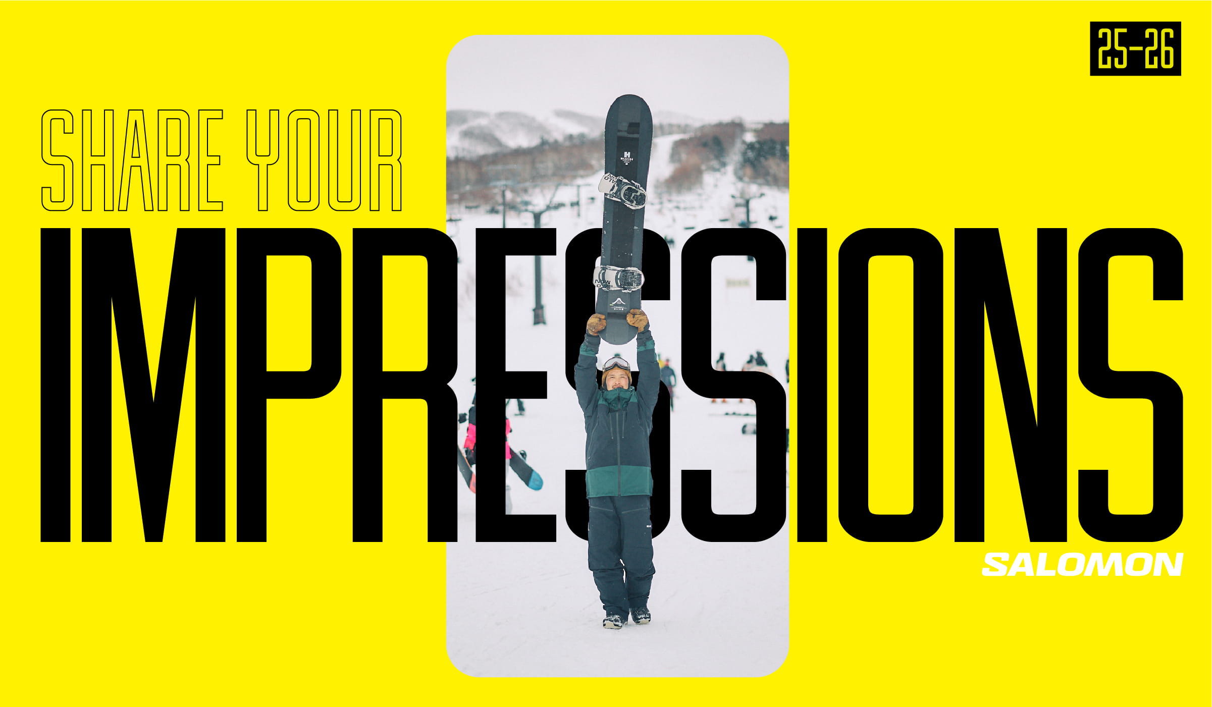 A snowboarder holding a snowboard with bold text saying 