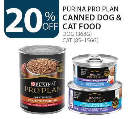 20% off Purina Pro Plan canned dog (368g) and cat (85–156g)