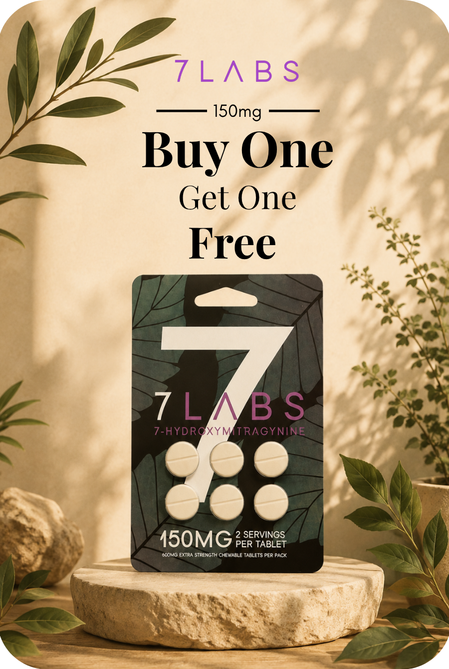 7 LABS product promotion: Buy One Get One Free, 150mg.