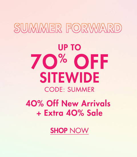Summer Forward 40% Off