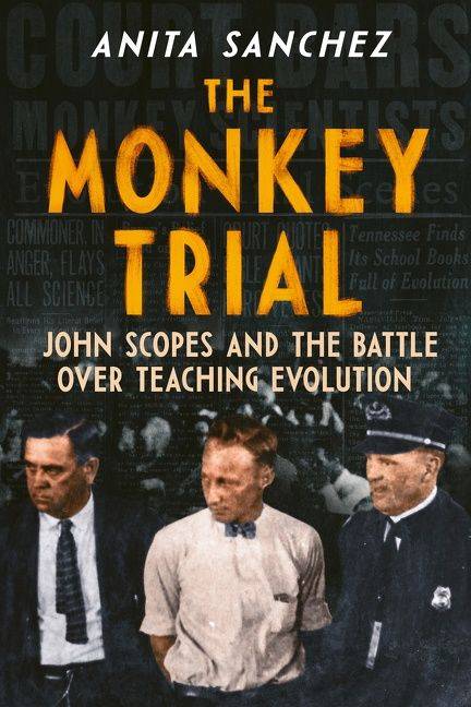 cover of the monkey trial by anita sanchez