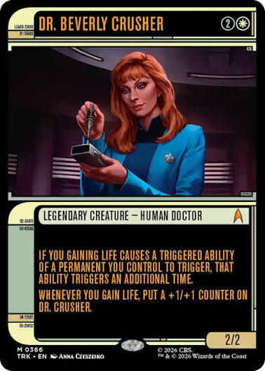 mtg star trek spoilers - Dr. Beverly Crusher card with abilities and stats in a game.