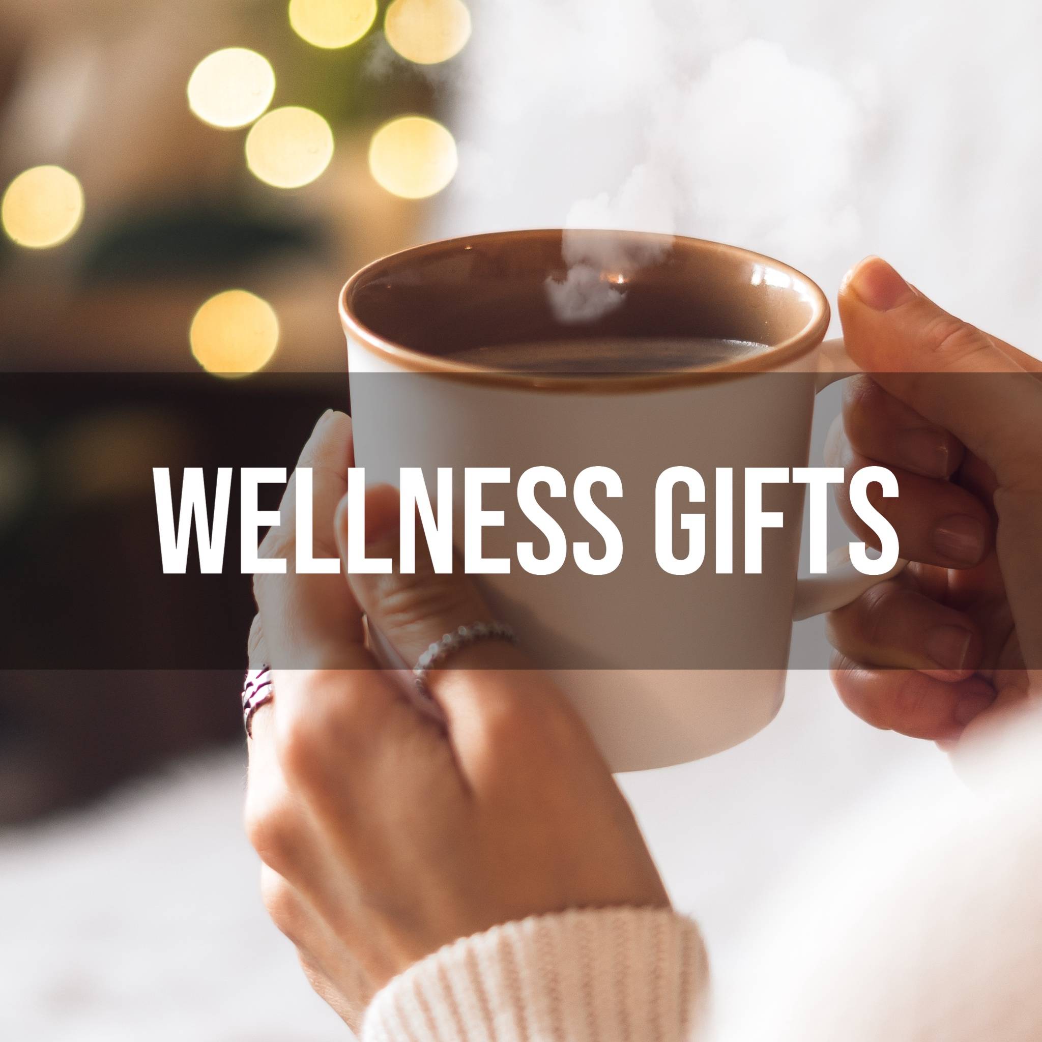 wellness gifts