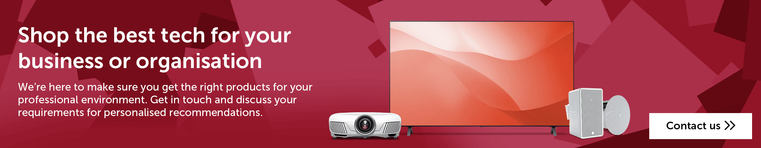 Shop the best tech for your business or organisation.
