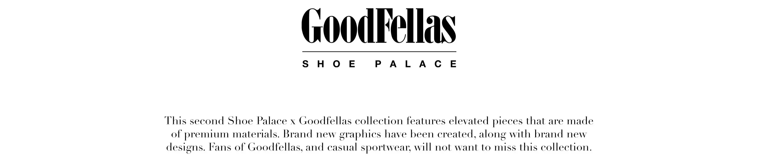 goodfellas lookbook