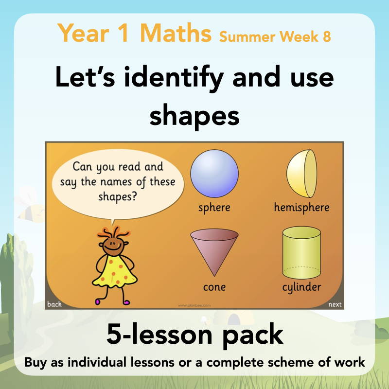 Year 1 Curriculum - Let's identify and use shapes