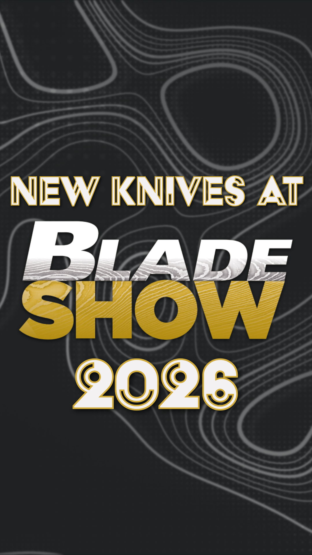New knives at Blade Show 2026.