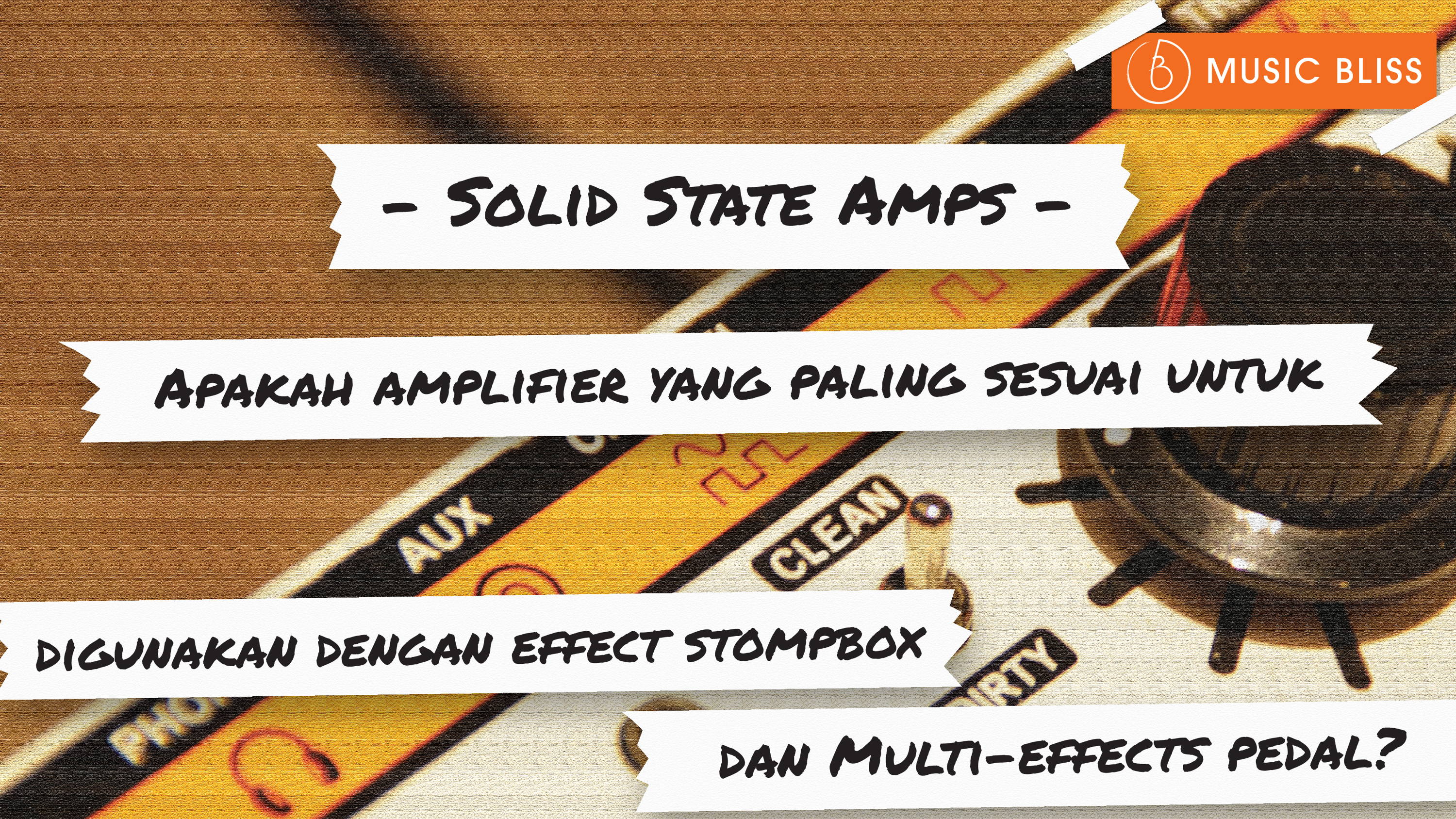 Solid State Amps : Apakah Amplifier Yang Paling Sesuai 