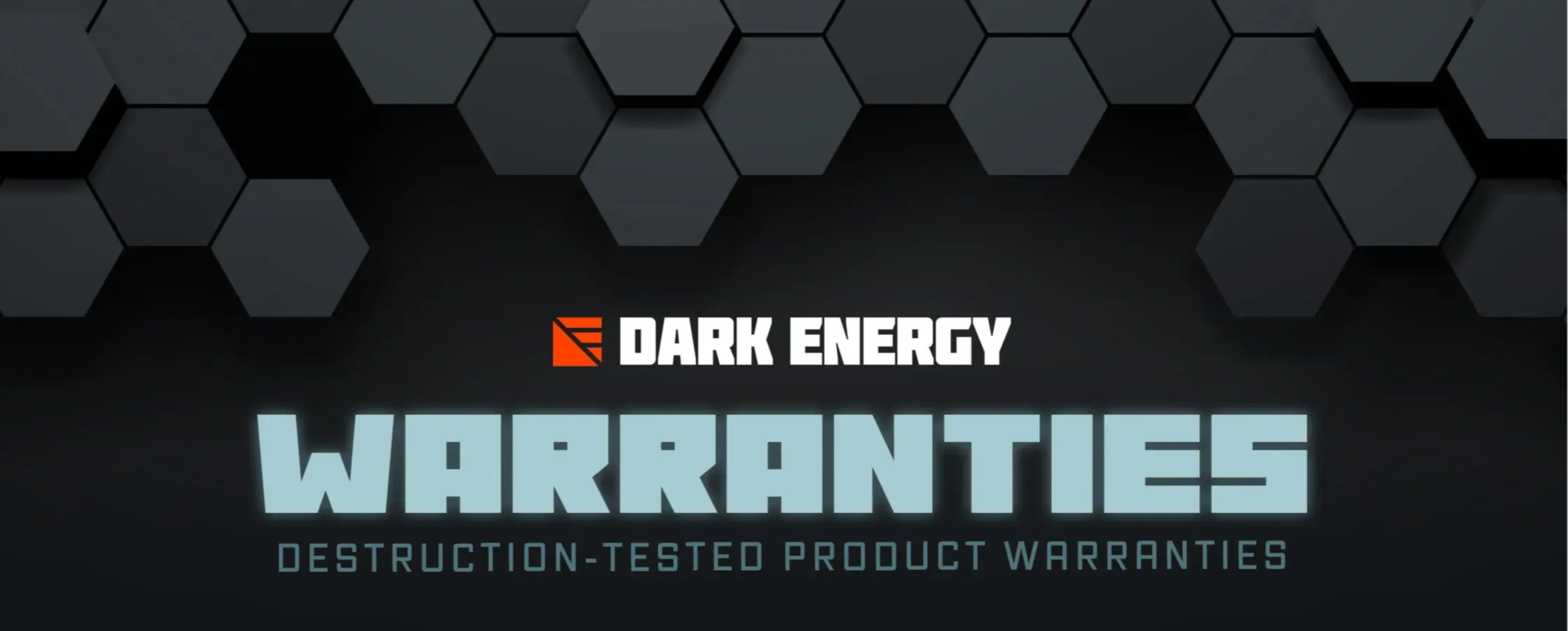Dark Energy product warranties.