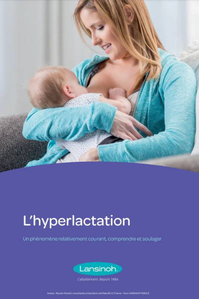 Brochure Lansinoh : L'hyperlactation