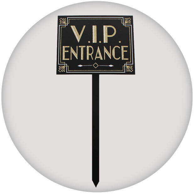 Image of black yard sign with gold headline: VIP entrance. Shop all outdoor decor.