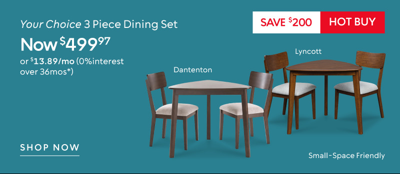 Lyncott and Dantenton 3 Piece Dining Sets​ now $499.97 save $200