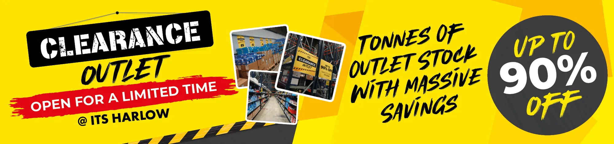 Clearance outlet advertisement with up to 90% off for a limited time.
