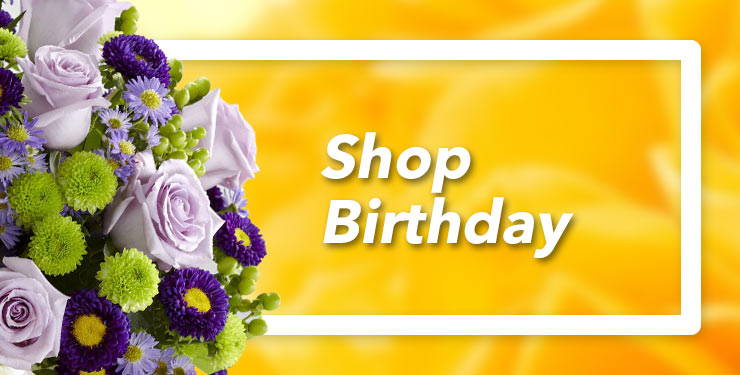 Shop for birthday flowers
