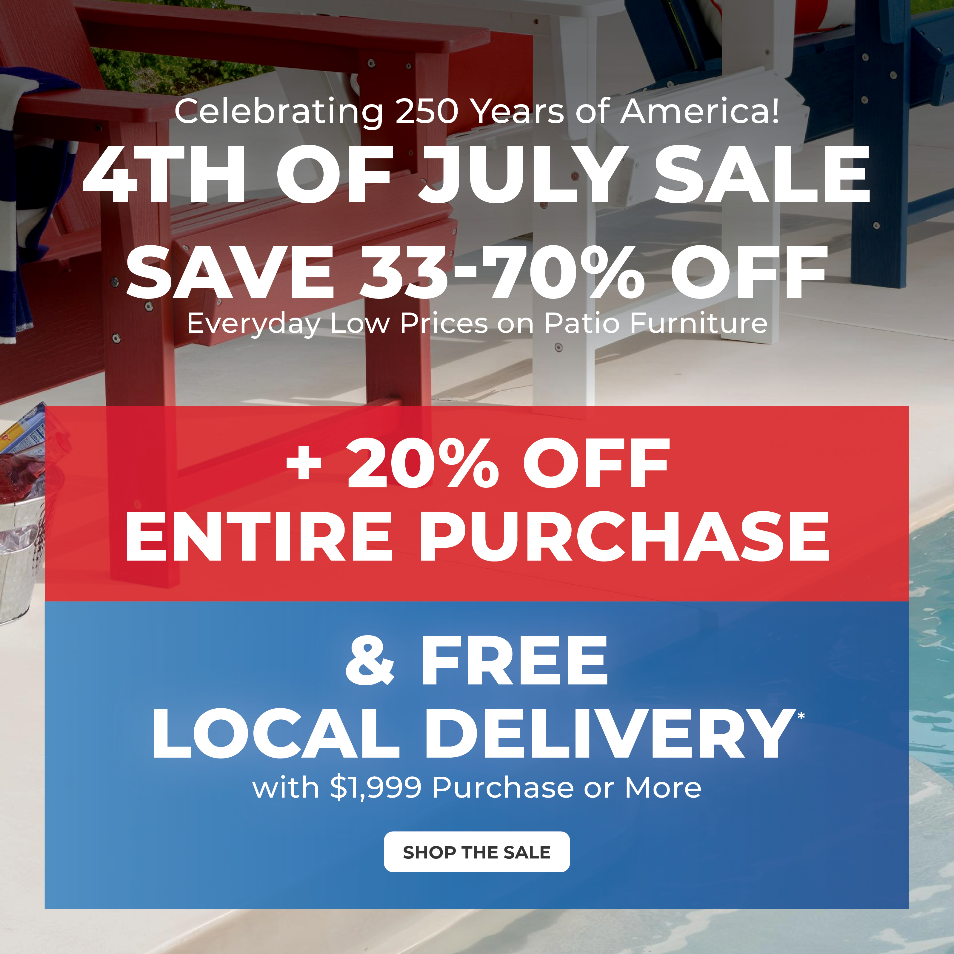 4th of July sale with discounts and free local delivery offer.