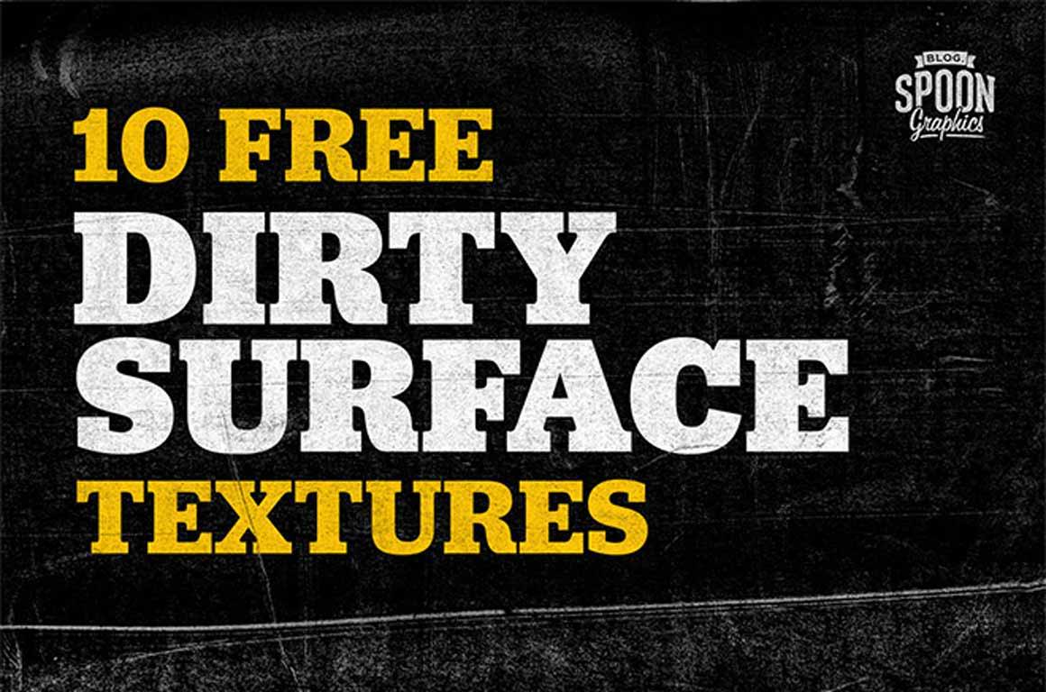 10 Free Dirty Surface Textures from Spoon Graphics