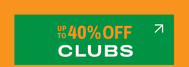 up to 40% off clubs