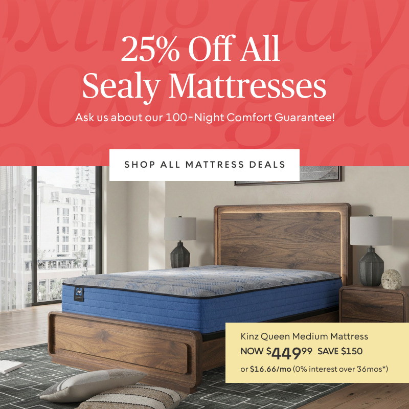25% off Sealy Mattresses​