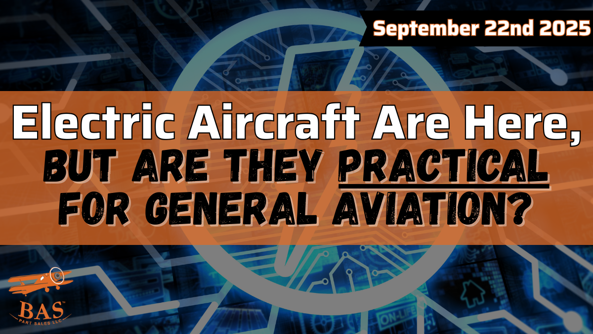 Electric Aircraft Are Here, But Are They Practical for General Aviation?