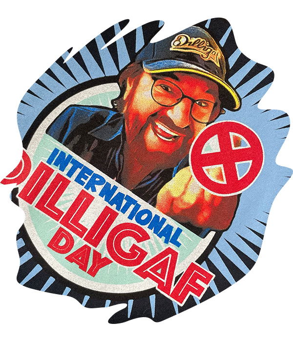 “International Dilligaf Day” Kevin Bloody Wilson poster style design screen printed using CMYK inks with bold typography and layered graphics