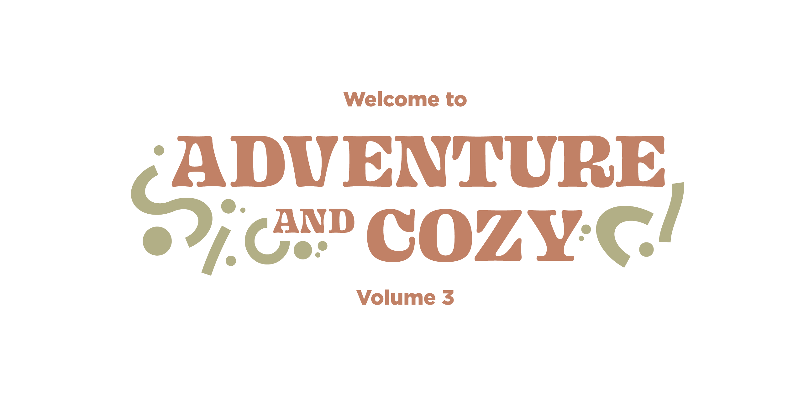 Adventure & Cozy Volume 3