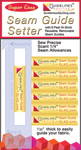 Super Easy Seam Guide Setter by Guidelines4Quilting
