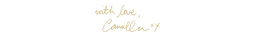 with love, Camilla xx