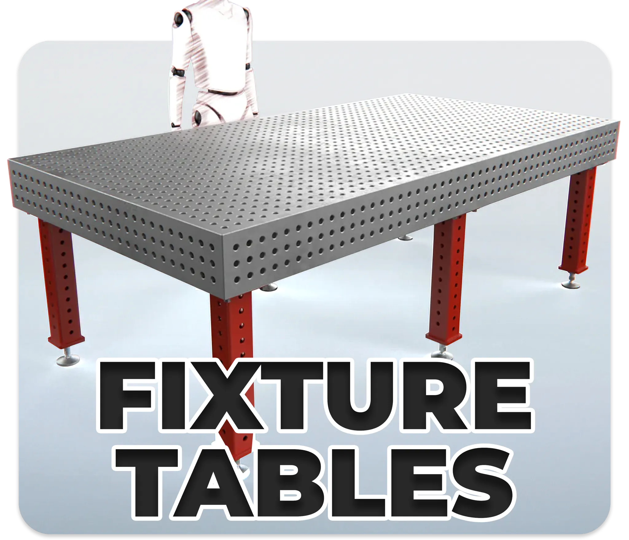 Fireball Fixture Tables